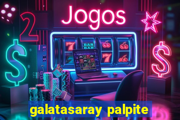 galatasaray palpite